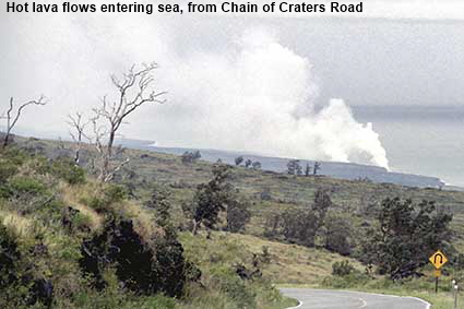 Hot lava flows entering sea, from Chain of Craters road, Hawaii Volcanoes National Park, Hawaii, HI, USA Hot lava flows entering sea, from Chain of Craters road, Hawaii Volcanoes National Park, Hawaii, HI, USA